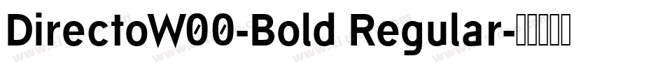 DirectoW00-Bold Regular字体转换